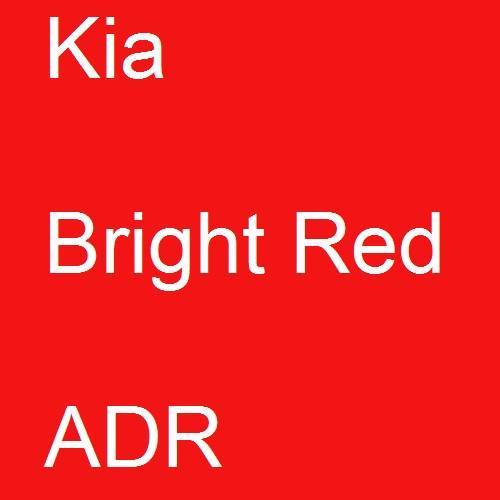 Kia, Bright Red, ADR.